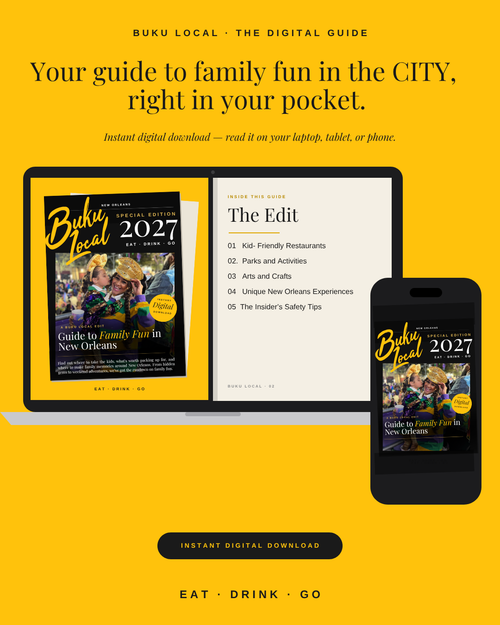 BukuLocal 2026-2027 Guide to Family Fun in New Orleans